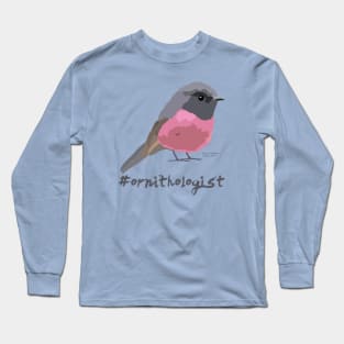 Ornithologist | Pink robin Long Sleeve T-Shirt